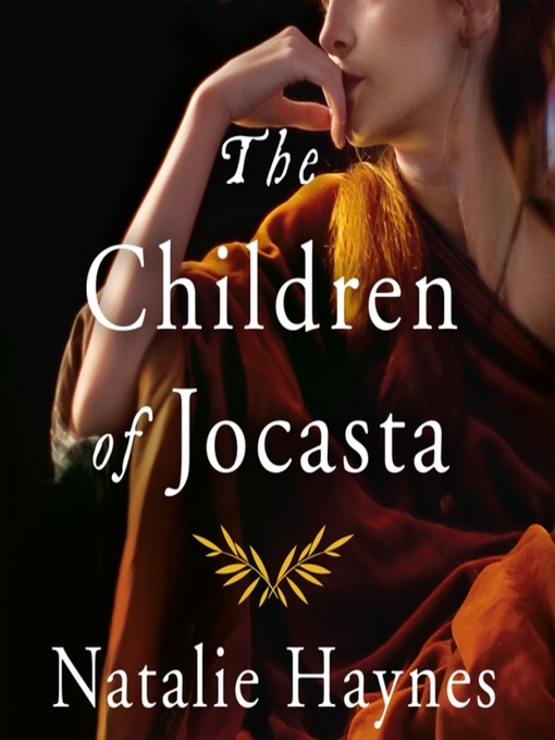 Title details for The Children of Jocasta by Natalie Haynes - Available